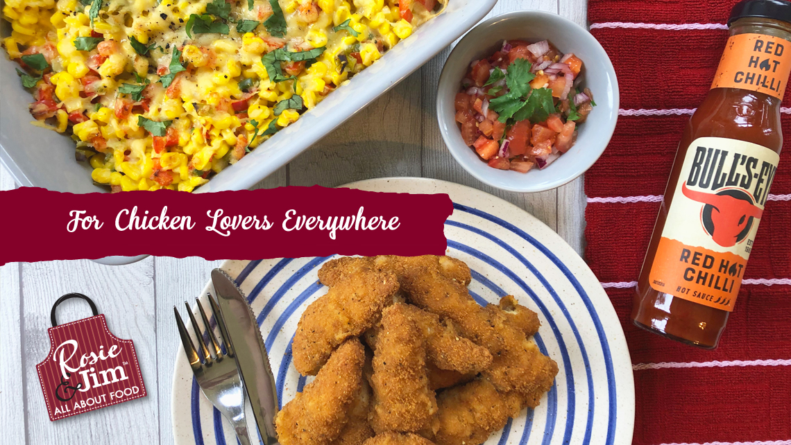 Southern Fried Chicken Goujons with Spicy Southern Hot Sweetcorn & Salsa Southern Fried Chicken Goujons with Spicy Southern Hot Sweetcorn & Salsa